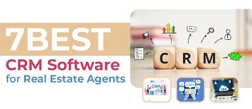 7 Best CRM Software for Real Estate Agents 7 Best CRM Software for best Estate Agencies